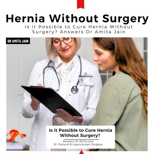 best hernia doctor in delhi_dr. amita jain