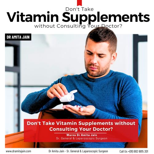 Dr Amita Jain instrution on Vitamin pill