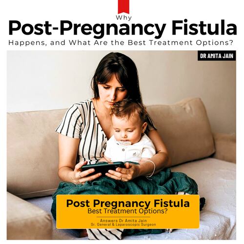 best doctor for fistula in delhi_dr amita jain