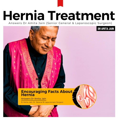Dr Amita Jain best hernia repair surgeon in Delhi 