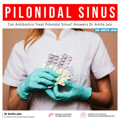 Pilonidal Sinus Treatment in Delhi by Dr Amita Jain