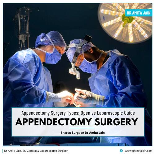 Dr Amita Jain Sr. General & Laparoscopic Surgeon_best appendicitis surgeon in delhi
