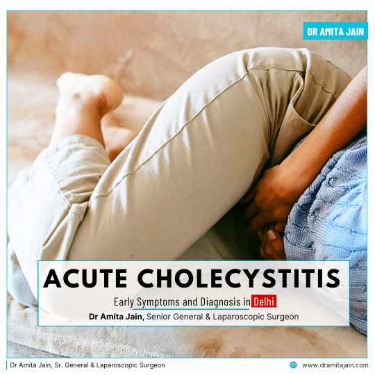 Gallbladder Removal Surgery Cholecystectomy in Delhi by Dr Amita Jain