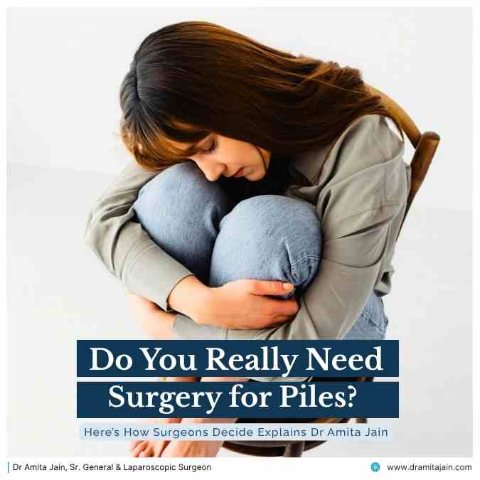 Dr Amita Jain Senior General Surgeon and Proctologist in Delhi specialises doctor for piles treatment