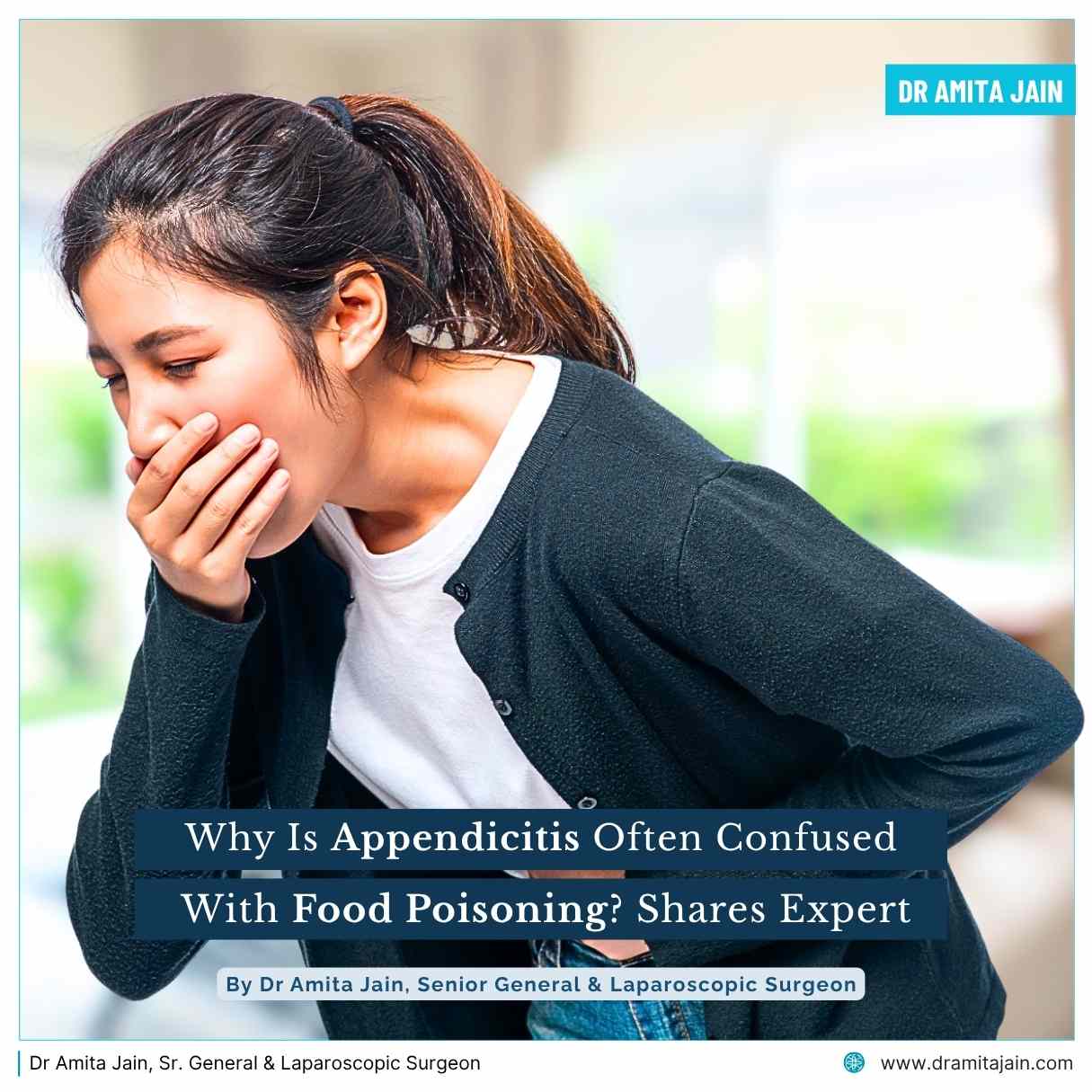 best appendicitis surgeon in delhi_dr amita jain
