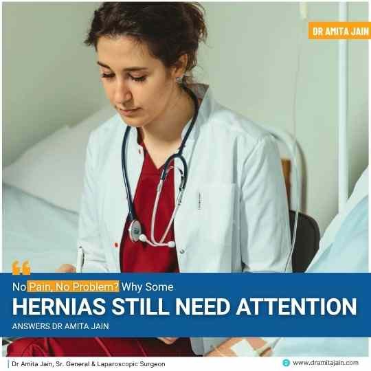 Hernia treatment surgeon by Dr Amita Jain