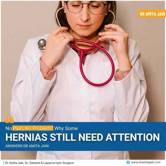 Hernia treatment surgeon by Dr Amita Jain