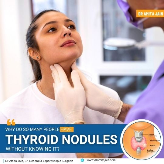 Thyroid Nodules treatment surgeon Dr Amita Jain