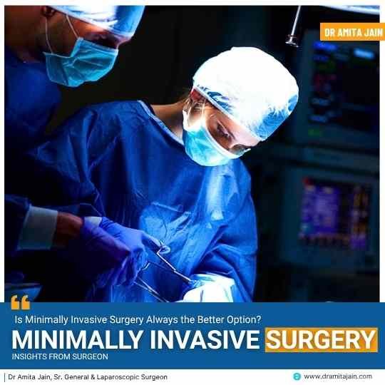 Minimally Invasive Surgery by Dr Amita Jain