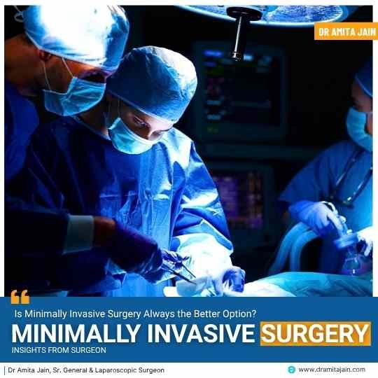 Minimally Invasive Surgery by Dr Amita Jain